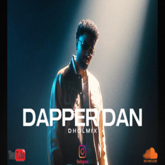 Dapper Dan (DholMix) - DJ SSS x Navaan Sandhu