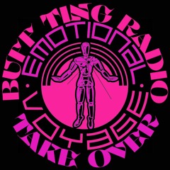 BUFF TING RADIO / 𝗘𝗠𝗢𝗧𝗜𝗢𝗡𝗔𝗟 𝗩𝗢𝗬𝗔𝗚𝗘 (𝙈𝙤𝙤𝙙𝙧𝙞𝙘𝙝 & 𝙐𝙧𝙗𝙣𝙈𝙤𝙬𝙜𝙡𝙞) / 260221