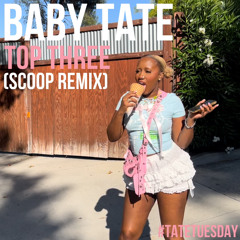 Top Three (Lil Nas X - Scoop Remix)