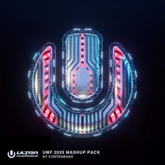 UMF25 Mashup Pack - CONTRABAND - [FREE DOWNLOAD]