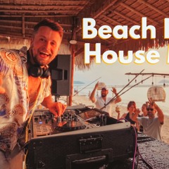 Groovy Beach Bar House Music Mix - Uplifting Summer Vibes