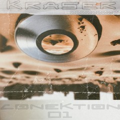 Kraser ConeKtion Mix Episode 01