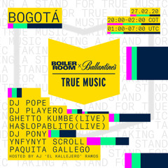 Paquita Gallego | Boiler Room X Ballantine's True Music: Bogotá 2020