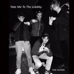 Take Me To The Lobby