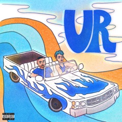 U R feat. Nate Rich X