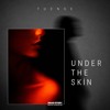 Tuense - Under the Skin [Road Story Records]