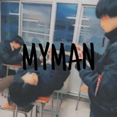 MYMAN  Prod.TDrive