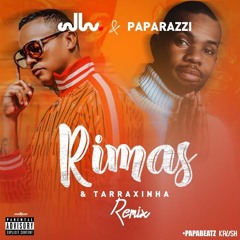 Dj Callas, Dj Paparazzi - Rimas & Tarraxinha Remix (Feat. Lukeny Fortunato)