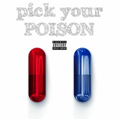 $edi K - Pick Your Poison