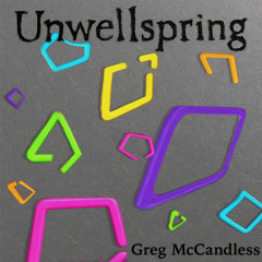Unwellspring