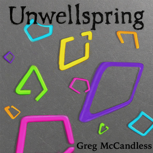 Unwellspring
