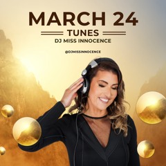 MARCH 24 MIX