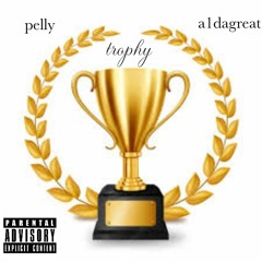 Pelly -trophy ft A1