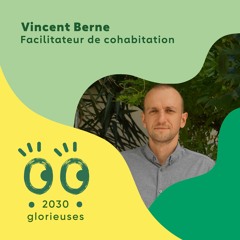 2030 Glorieuses - Vincent Berne : “L'accueil des réfugiés est une vraie richesse pour la France"