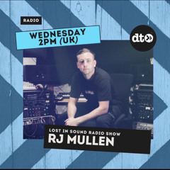 Data Transmission - Lost In Sound Episode 003 With RJ MULLEN