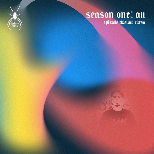 Techno Atlas S1E12: RIZZO