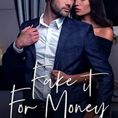 View EPUB 📩 Fake It For Money (A Faux Love Novel Book 2) by  Weston Parker [KINDLE P