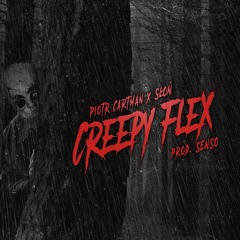 Piotr Cartman Feat. Słoń - Creepy Flex   Prod. Senso, Edip