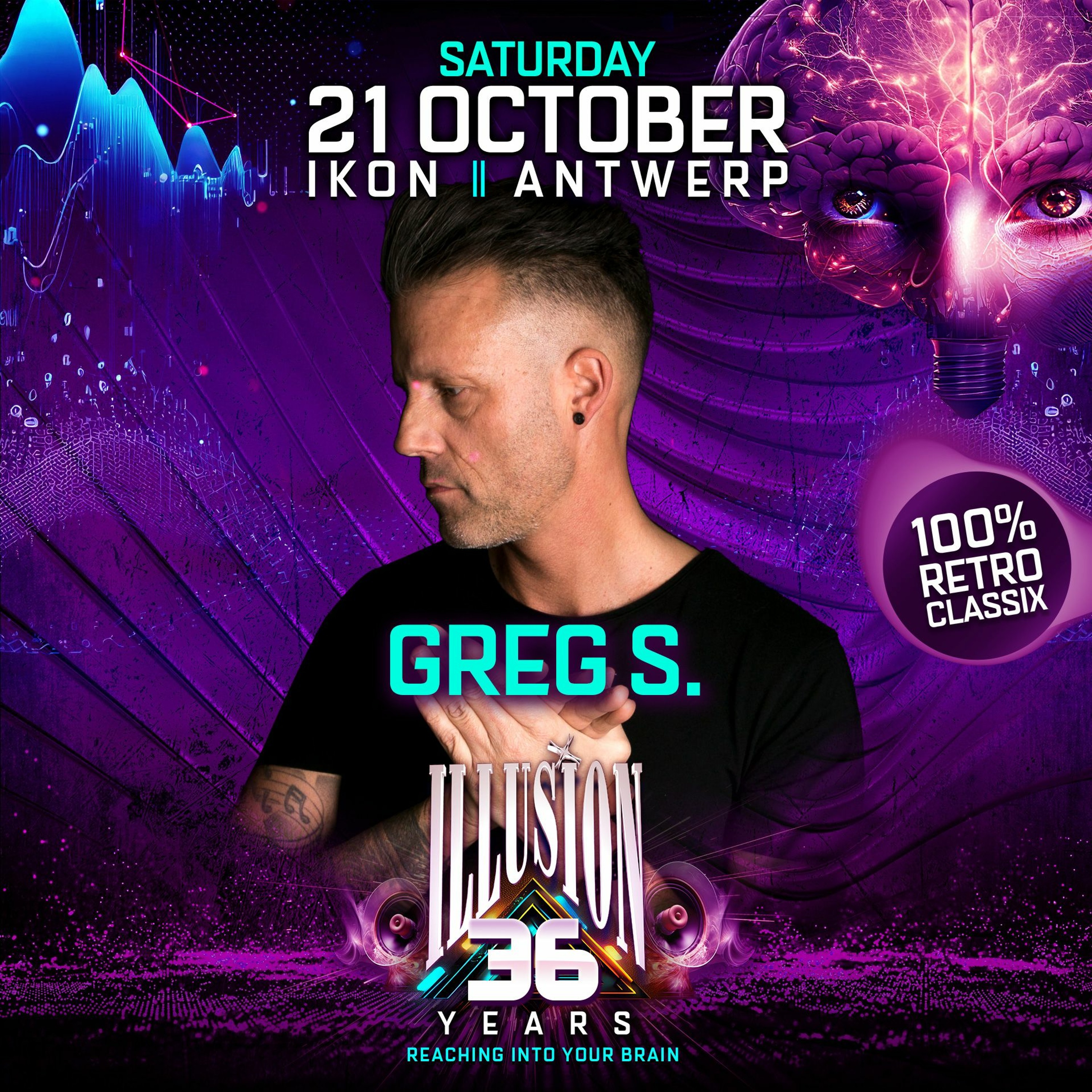 Greg S @ 36 years Illusion (Ikon 21-10-2023 episode artwork