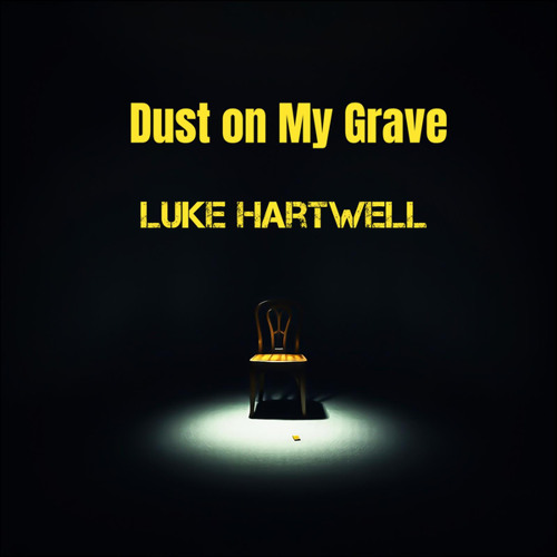 Dust on My Grave