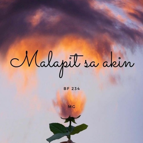 Nearer Each Day / Malapit Sa Akin (Tagalog)