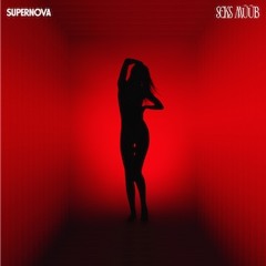 Seks Müüb - Supernova