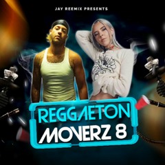 Reggaeton Moverz 8