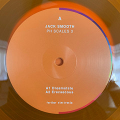 DUSTED: Jack Smooth - Erecaecous Part 2