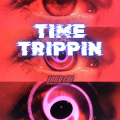 TIME TRIPPIN - ( HARDGROOVE EDIT ) FREE D/L