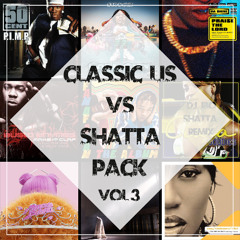 PACK US CLASSIC VS SHATTA Vol.3 (Final Master. Wav)⚠️COPYRIGHT FILTER⚠️
