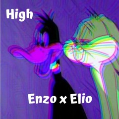 High ~ Enzo x Elio