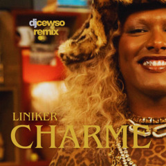 LINIKER - CHARME (CEWSO REMIX)