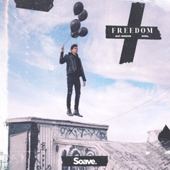 Avi Snow & KOIL - Freedom