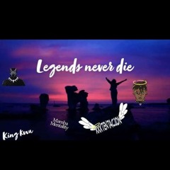 legends never die