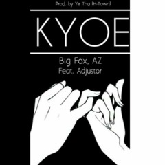 Kyoe- Adjustor
