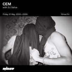 CEM with DJ Saliva - 01 May 2020