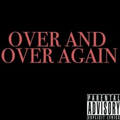 Over And Over (feat. Yb)