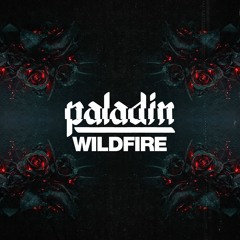 Paladin - Wildfire