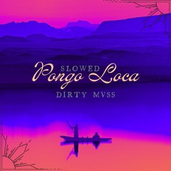 SLOWED ⎹ Kali Uchis - Me Pongo Loca (Dirty Mvss Remix)