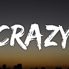 Crazy