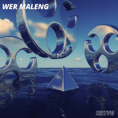 Wer Maleng | Free DL