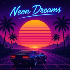 Neon Dreams
