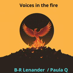 Voices in the fire