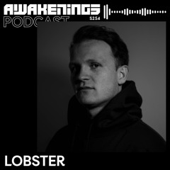 Awakenings Podcast S254 - Lobster