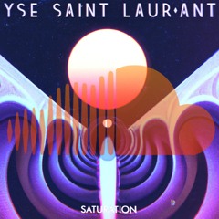 YSE Saint Laur'Ant - Saturation