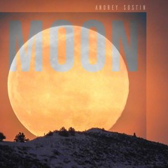 Andrey Sostin - Moon (Original Mix)