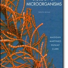 [READ DOWNLOAD] Brock Biology of Microorganisms (12th Edition)