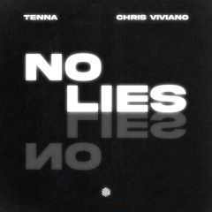 TENNA & Chris Viviano - No Lies