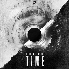 Mykoz x DAEDRA - Time