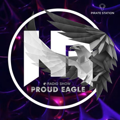 Nelver - Proud Eagle Radio Show #493 [Pirate Station Online] (08-11-2023)